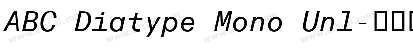 ABC Diatype Mono Unl字体转换